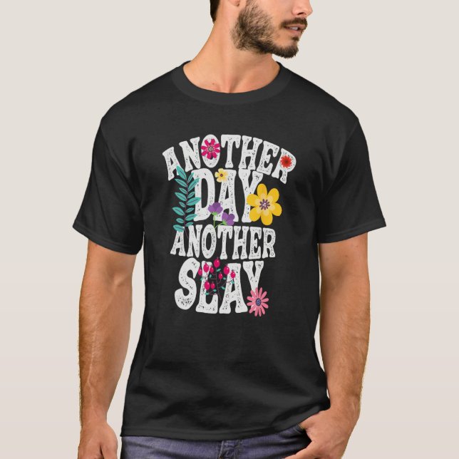 Camiseta Another Day Another Slay Ironic Motivational Men W (Frente)