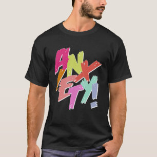 Camiseta ANSIEDADE Depressão Social Estresse Enfrentando Mu