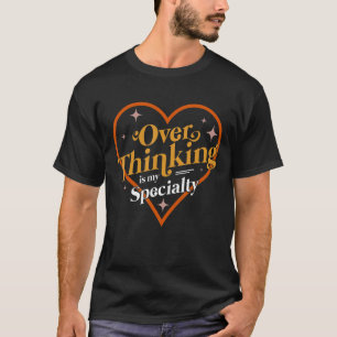 Camiseta Ansiedade Social Para Homens ou Mulheres Que Pensa