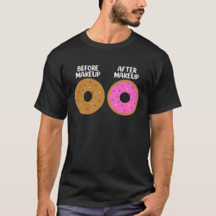 Camiseta Antes da Rosquinha do Cosmetólogo Artista Makeup