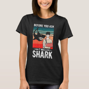 Camiseta Antes De Perguntar Que Era Um Osso De Tubarão Queb
