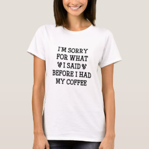 Camiseta Antes De Ter Meu Café
