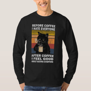 Camiseta Antes Do Café Eu Odeio Todos Depois Do Café, Cat D