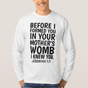 CAMISETA ANTES QUE EU O FORMAR NO VENTRE DA SUA MÃE