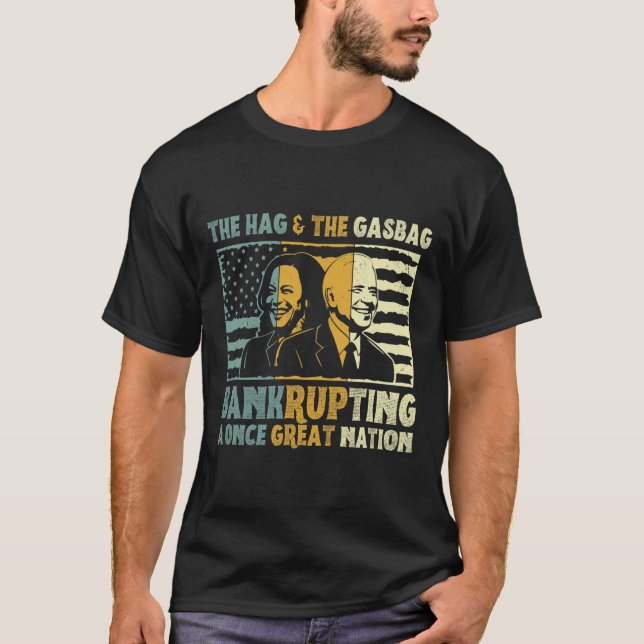 Camiseta Anti Biden Harris O Hag &amp; A Política Do Gasbag (Frente)