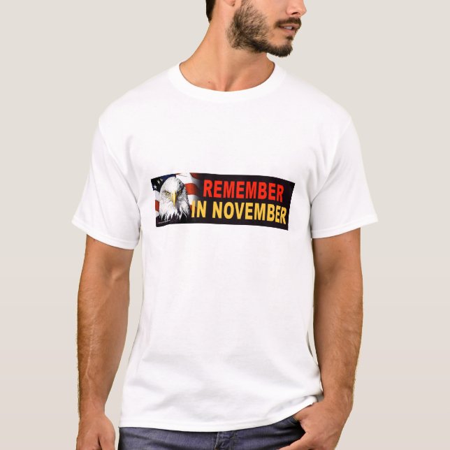 Camiseta anti-democrata "Lembre-se em novembro" (Frente)