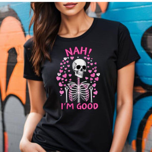 Camiseta Anti Dia dos Namorados 'Nah, Estou Bem'