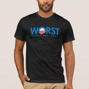 Camiseta Anti-Obama - o presidente o mais mau Nunca