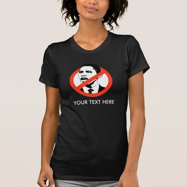 Camiseta Anti-Obama, SEU TEXTO AQUI (Frente)