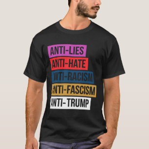 Camiseta Anti-Ódio Mentira Racismo Fascismo Resiste Trump P