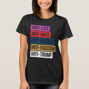 Camiseta Anti Ódio Mentiras Racismo Fascismo Resistir Prote