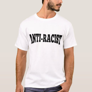 Camiseta Anti-Racista