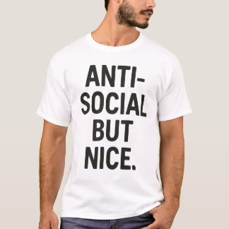 Camiseta Anti-Social Mas Simpático | Declaração Negrita de