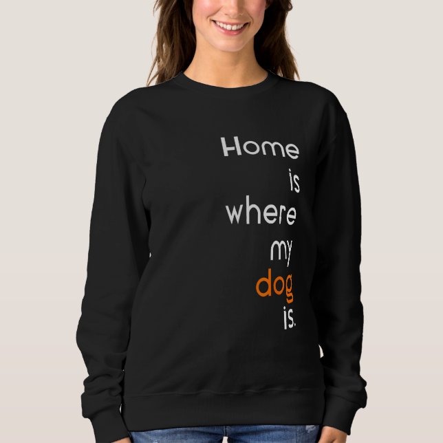 Camiseta Anti Social sarcastic home is where my dog is (Frente)