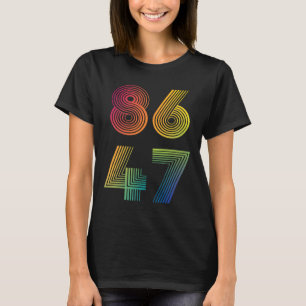 Camiseta Anti Trump 8647 86 47 Impeach 47 Anti-Trump Presid