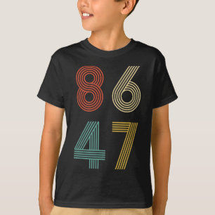 Camiseta Anti Trump 8647 86 47 Impeachment 47 Retro 