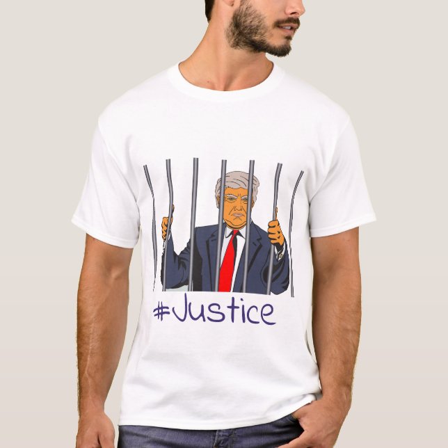 Camiseta Anti Trump, Donald na prisão atrás de Justiça Bar (Frente)