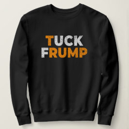 Camiseta anti-trump Funny Tuck Frump F trump anti maga