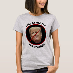Camiseta anti-Trump não-patriótica Impostos Trump