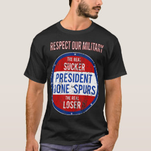 Camiseta Anti-Trump Sucker Loser Respeitamos Nosso Militar.