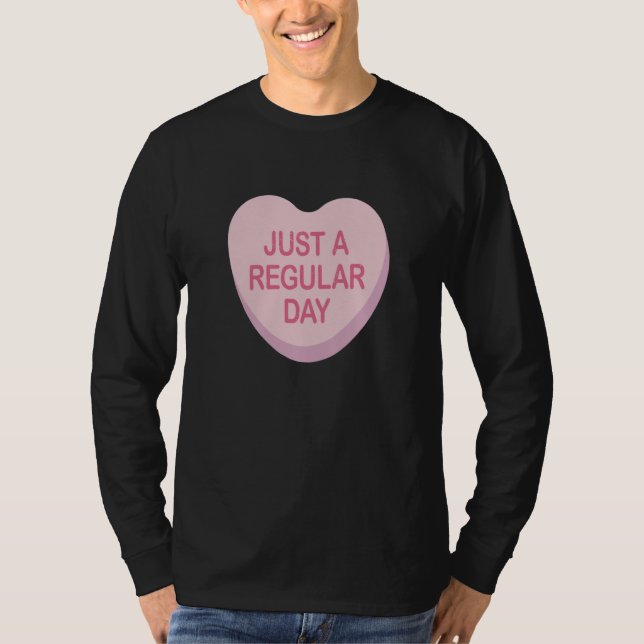 Camiseta Anti Valentines Day Just A Regular Day Heart Candy (Frente)