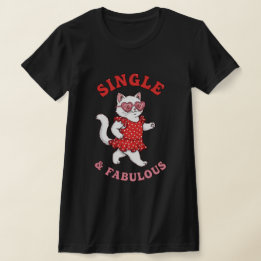 Camiseta anti valentines Solteiro e fabuloso 2026