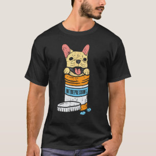 Camiseta Antidepressivo Francês Bulldog Frenchie Dog Lover 