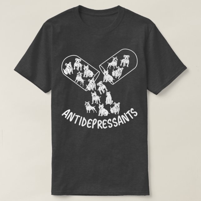Camiseta Antidepressivos, Amantes De Cachorro De Pitbull, C (Frente do Design)
