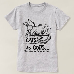 Camiseta Antigamente os gatos eram adorados como deuses Tee
