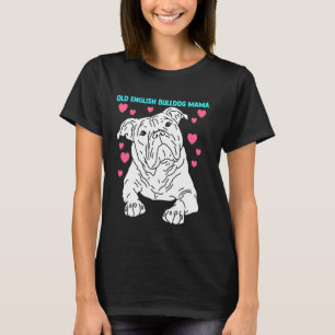 Camiseta Antigo Bulldog Inglês Mama Amante Antigo Touro Ing