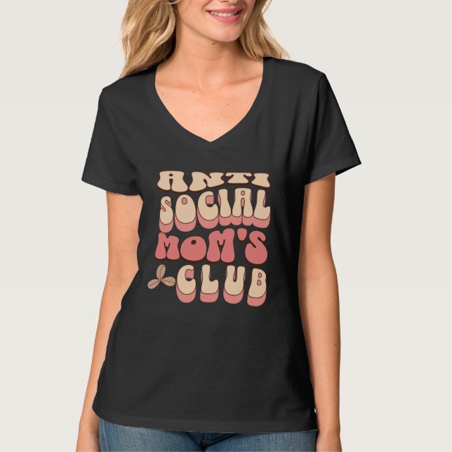 Camiseta AntiSocial Moms Club Introvert Sarcastic Tired Mom (Frente)