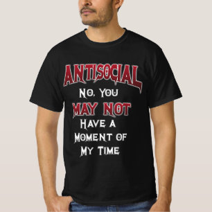 Camiseta Antisocial... Não, você não pode...