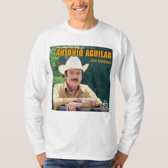 Camiseta Antonio Aguilar - álbum de Mi Gusto Es Con Tambora (Frente)
