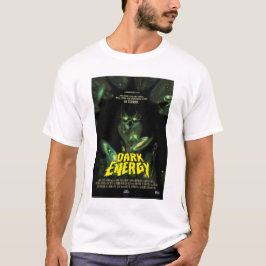 Camiseta Anúncio de Filme de Horror Sci-Fi, Energia Escura