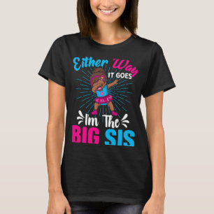 Camiseta Anúncio de gênero De qualquer jeito Eu sou o Bi