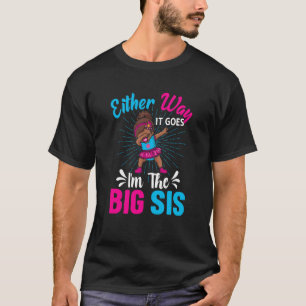 Camiseta Anúncio de gênero De qualquer jeito, eu sou o gran