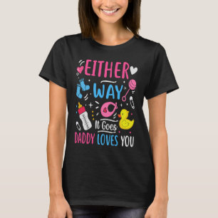 Camiseta Anúncio de gênero de qualquer jeito que ele se tor