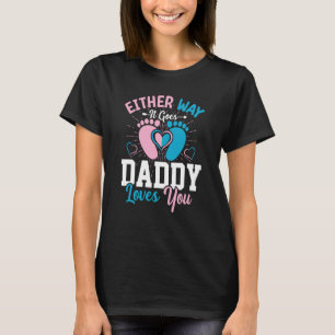Camiseta Anúncio de gênero de qualquer jeito que ele vai pa