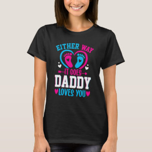 Camiseta Anúncio de gênero de qualquer jeito que ele vai pa