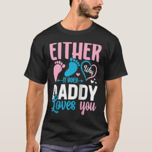 Camiseta Anúncio de gênero de qualquer jeito que ele vai pa