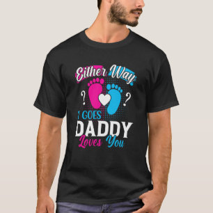 Camiseta Anúncio de gênero de qualquer jeito que ele vai pa