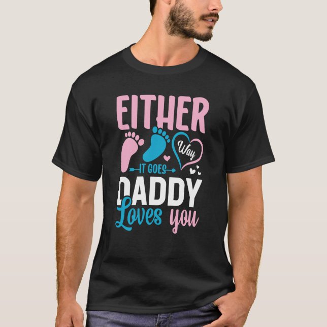 Camiseta Anúncio de gênero de qualquer jeito que ele vai pa (Frente)
