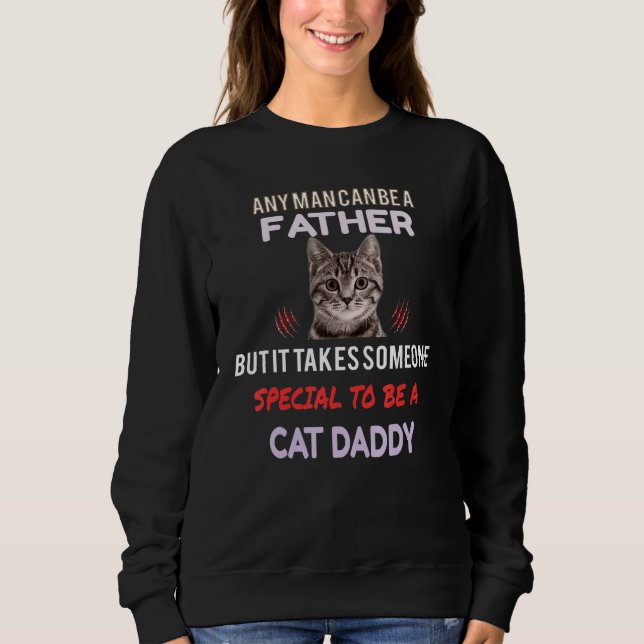 Camiseta any man be a father but it takes someone special t (Frente)