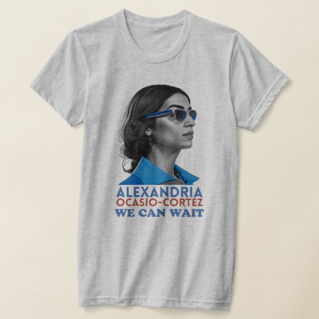 Camiseta AOC Alexandria Ocasio Cortez Não podemos esperar (Postura )
