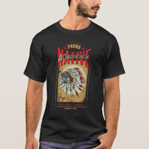 Camiseta Aondironon Native American Indian Warrior Tribe Pr