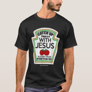 Camiseta Apanhe Jesus Abençoado Da Minha Cabeça À Mãe Do De