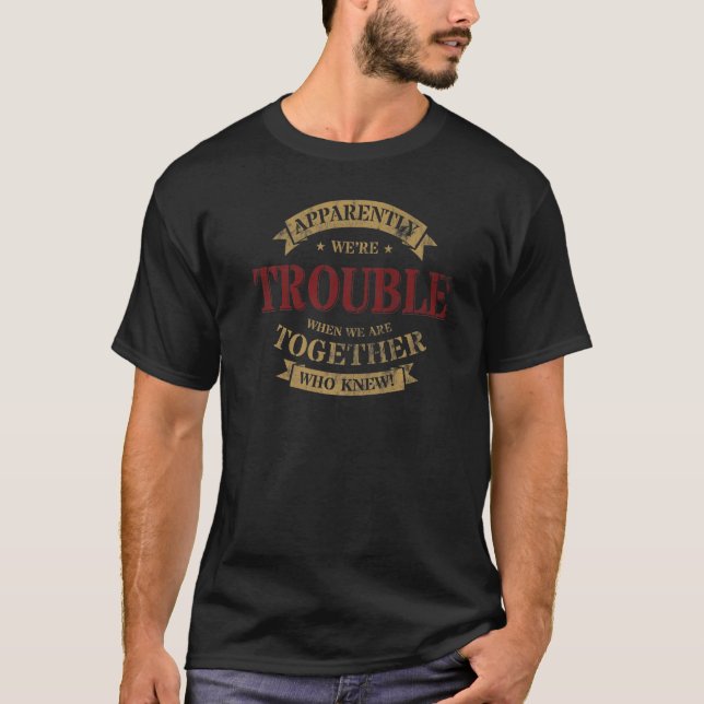 Camiseta Aparentemente somos problemáticos quando estamos j (Frente)