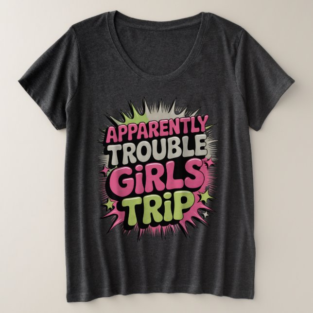 Camiseta Aparentemente Viagem das Garotas Problemáticas (Frente do Design)