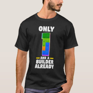 Camiseta Apenas 1 E Um Construtor Já Faz 1rua De Aniversári