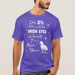 Camiseta Apenas 2 do mundo tem o Majestoso Olho Verde Unico